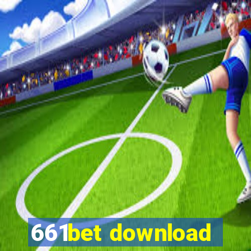 661bet download